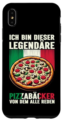 Ich Bin Dieser Legendäre Pizzabäcker Vor Dem Alle Reden Hülle für iPhone XS Max von Pizza Backen Pizzasprüche Sarkasmus Geschenke
