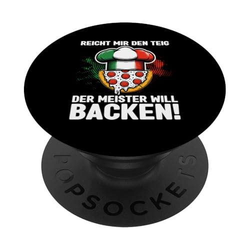 Reicht Mir Den Teig Der Meister Will Backen Pizzabäcker Chef PopSockets Klebender PopGrip Reicht Mir Den Teig Der Meister Will Backen Pizzabäcker Chef PopSockets Klebender PopGrip von Pizza Backen Pizzasprüche Sarkasmus Geschenke