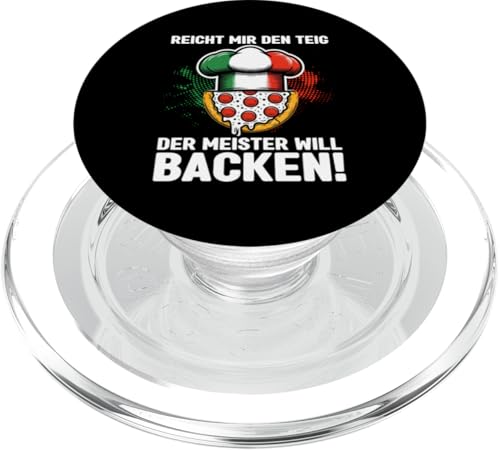 Reicht Mir Den Teig Der Meister Will Backen Pizzabäcker Chef PopSockets PopGrip für MagSafe Reicht Mir Den Teig Der Meister Will Backen Pizzabäcker Chef PopSockets PopGrip für MagSafe von Pizza Backen Pizzasprüche Sarkasmus Geschenke
