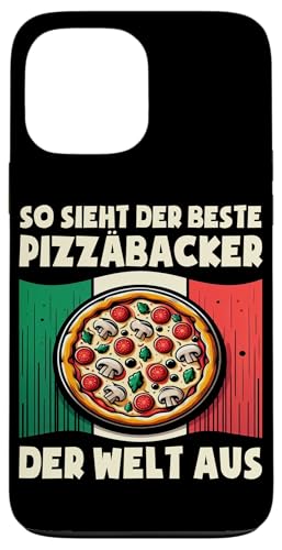 So Sieht Der Beste Pizzabäcker Der Welt Aus Italien Pizza Hülle für iPhone 13 Pro Max von Pizza Backen Pizzasprüche Sarkasmus Geschenke