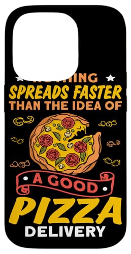 Nichts verteilt sich schneller als die Idee einer guten Pizzalieferung Hülle für iPhone 14 Pro Nichts verteilt sich schneller als die Idee einer guten Pizzalieferung Hülle für iPhone 14 Pro von Pizza Delivery Designs For Pizza Cravers
