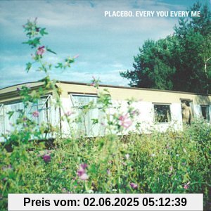 Every You Every Me (CD1) von Placebo