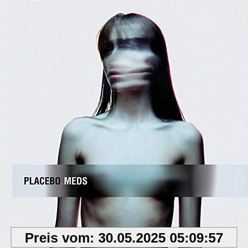 Meds Meds von Placebo