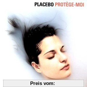 Protege-Moi [French Version] von Placebo