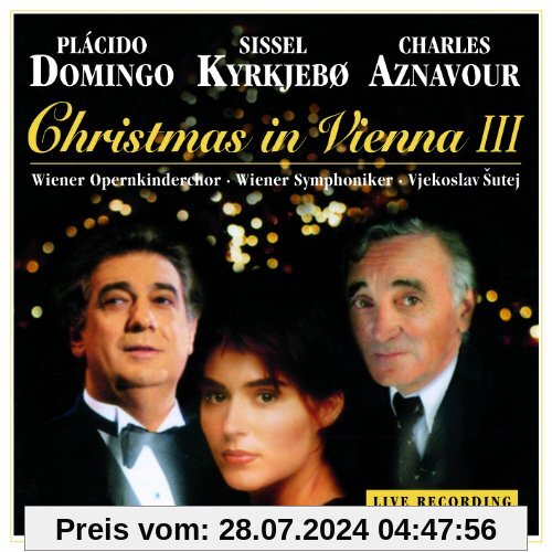Christmas in Vienna III [Live] von Placido Domingo