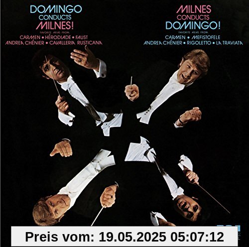 Domingo Conducts Milnes! Milnes Conducts Domingo! von Placido Domingo
