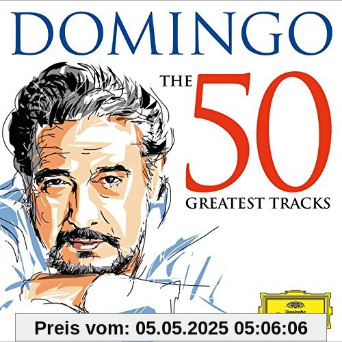 Domingo - The 50 Greatest Tracks Domingo - The 50 Greatest Tracks von Placido Domingo