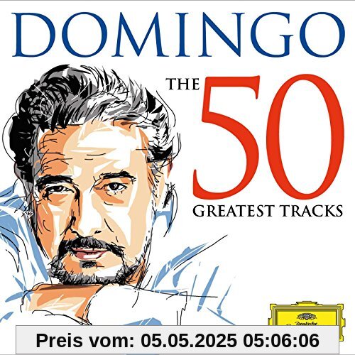 Domingo - The 50 Greatest Tracks von Placido Domingo