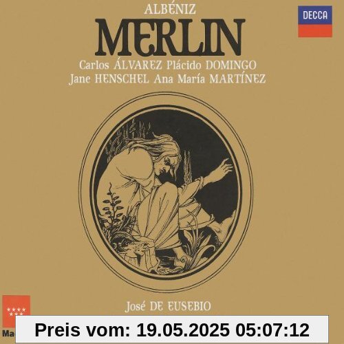 Isaac Albeniz: Merlin (Opern-Gesamtaufnahme) von Placido Domingo