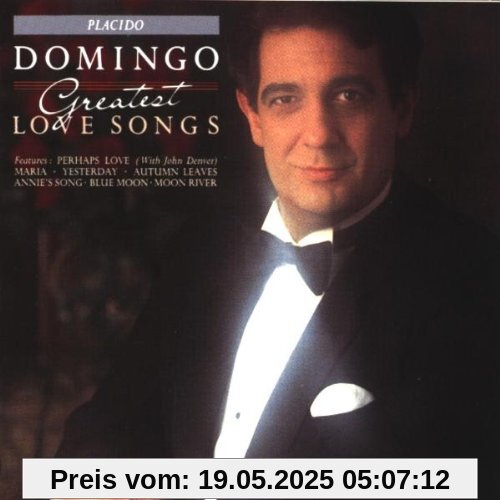 Love Songs Love Songs von Placido Domingo