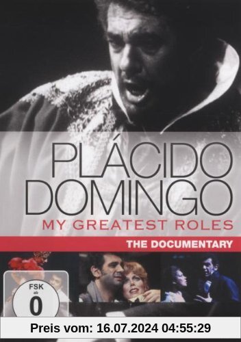Plácido Domingo - My Greatest Roles: The Documentary von Placido Domingo