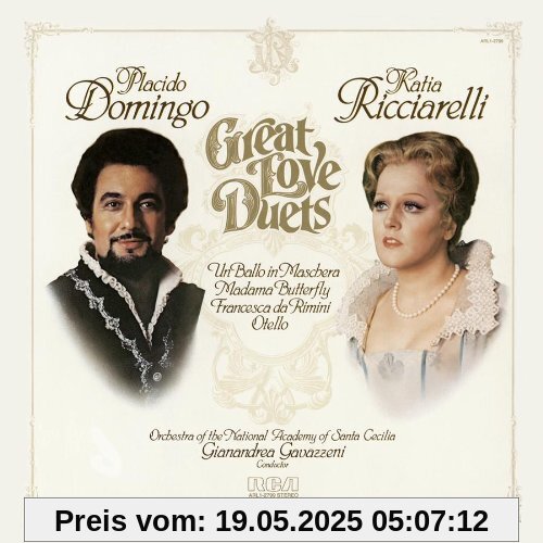 Placido Domingo: Great Love Duets Placido Domingo: Great Love Duets von Placido Domingo