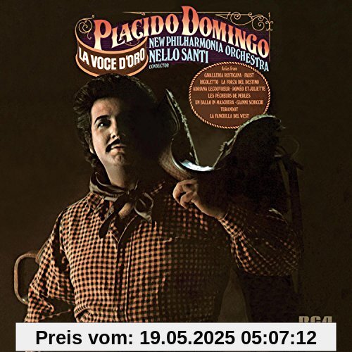 Placido Domingo: La Voce D'oro Placido Domingo: La Voce D'oro von Placido Domingo