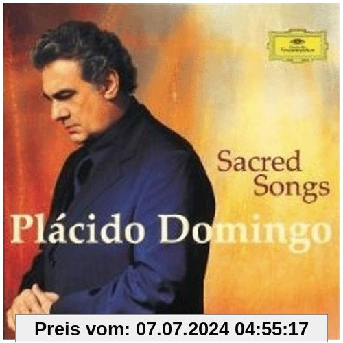 Placido Domingo: Sacred Songs von Placido Domingo