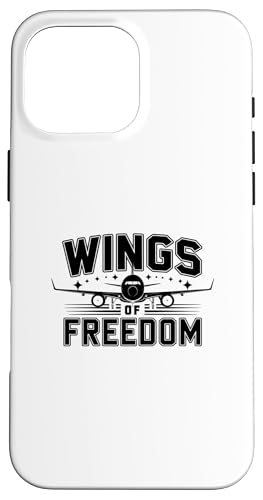 Flügel der Freiheit Flugzeug Fliegen Flugzeug Enthusiast Hülle für iPhone 16 Pro Max Flügel der Freiheit Flugzeug Fliegen Flugzeug Enthusiast Hülle für iPhone 16 Pro Max von Plane Flying For Pilots Gifts Aviation Saying