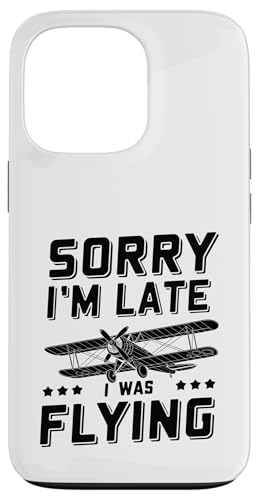Sorry I'm Late I Was Flying Airplane Fly Aviation Plane Hülle für iPhone 13 Pro Sorry I'm Late I Was Flying Airplane Fly Aviation Plane Hülle für iPhone 13 Pro von Plane Flying For Pilots Gifts Aviation Saying