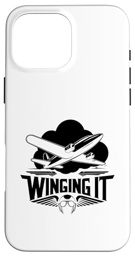 Winging It Flugzeug Fliegen Fliegen Fliegen Flugzeug Enthusiast Hülle für iPhone 16 Pro Max Winging It Flugzeug Fliegen Fliegen Fliegen Flugzeug Enthusiast Hülle für iPhone 16 Pro Max von Plane Flying For Pilots Gifts Aviation Saying
