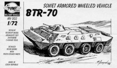 BTR-70 Arm. Vehicle, 4 Achser 18 Resin, Fotoätzteile. von Planet Models