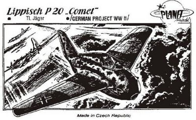 Lippisch P.20 Comet WW II Projekt Lippisch P.20 Comet WW II Projekt von Planet Models