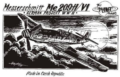 Messerschmitt Me 209 H/V1 WW II Projekte Messerschmitt Me 209 H/V1 WW II Projekte von Planet Models