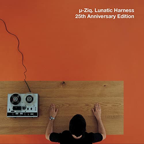 Lunatic Harness (25th Anniversary Edition) von Planet Mu Records Ltd