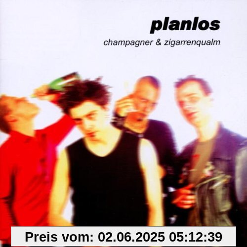 Champagner und Zigarrenqualm von Planlos