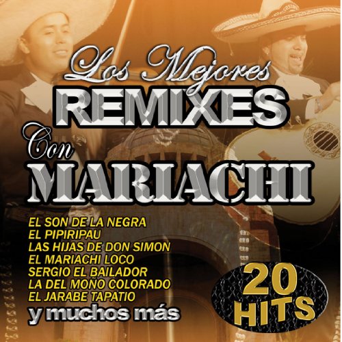 Los Mejores Remixes Con Mariachi von Platino/Soh