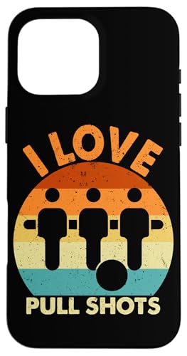 Ich liebe Pull Shots Hülle für iPhone 16 Pro Max von Player Soccer Funny Football Joke