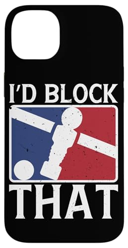 Ich würde das blockieren Hülle für iPhone 14 Plus von Player Soccer Funny Football Joke