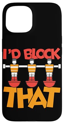 Ich würde das blockieren Hülle für iPhone 15 von Player Soccer Funny Football Joke