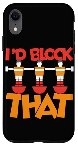 Ich würde das blockieren Hülle für iPhone XR von Player Soccer Funny Football Joke