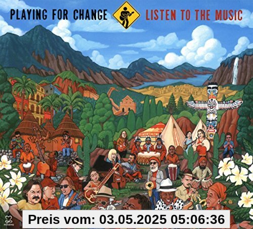 Listen to the Music von Playing for Change