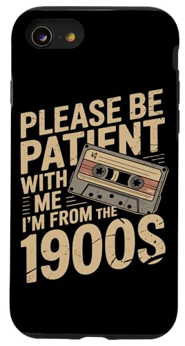 Bitte haben Sie Geduld 1900s Hülle für iPhone SE (2020) / 7 / 8 von Please Be Patient With Me I'm From The 1900s Gift