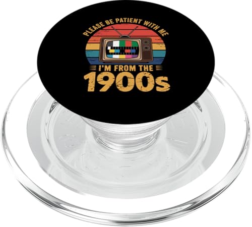 Bitte haben Sie Geduld 1900s PopSockets PopGrip für MagSafe Bitte haben Sie Geduld 1900s PopSockets PopGrip für MagSafe von Please Be Patient With Me I'm From The 1900s Gift