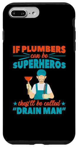 Drain Man Klempner Design für Klempner und Rohrmonteur Hülle für iPhone 7 Plus/8 Plus Drain Man Klempner Design für Klempner und Rohrmonteur Hülle für iPhone 7 Plus/8 Plus von Plumber Design Ideas For Plumbers