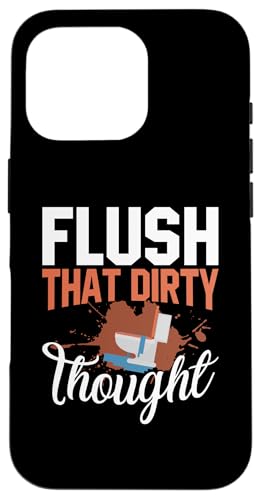 Flush That Dirty Thought Klempner-Design für Klempner Hülle für iPhone 16 Pro Flush That Dirty Thought Klempner-Design für Klempner Hülle für iPhone 16 Pro von Plumber Design Ideas For Plumbers