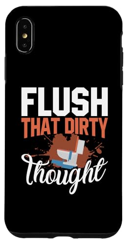 Flush That Dirty Thought Klempner-Design für Klempner Hülle für iPhone XS Max Flush That Dirty Thought Klempner-Design für Klempner Hülle für iPhone XS Max von Plumber Design Ideas For Plumbers