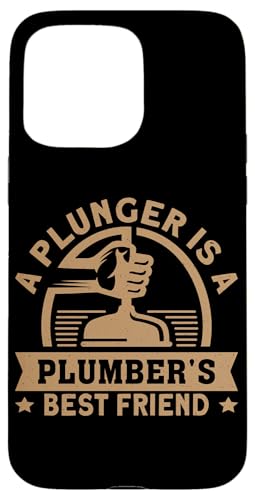 Plunger A Plumber's Best Friend Klempner Design Hülle für iPhone 15 Pro Max Plunger A Plumber's Best Friend Klempner Design Hülle für iPhone 15 Pro Max von Plumber Design Ideas For Plumbers