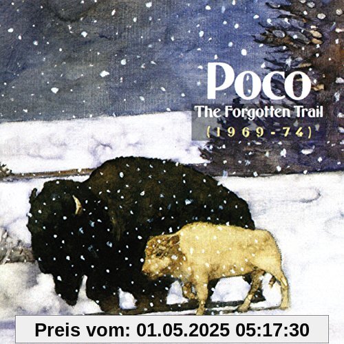 Forgotten Trail 1969-74 von Poco