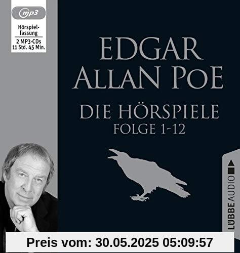 Die Hörspiele - Folge 1-12 Die Hörspiele - Folge 1-12 von Poe, Edgar Allan