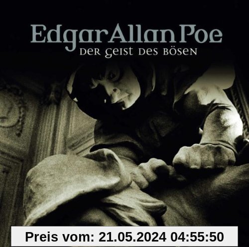 Edgar Allan Poe. Hörspiel: Edgar Allan Poe - Folge 37: Die Gestalt des Bösen. von Poe, Edgar Allan