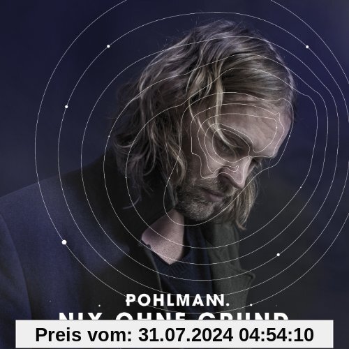 Nix Ohne Grund von Pohlmann