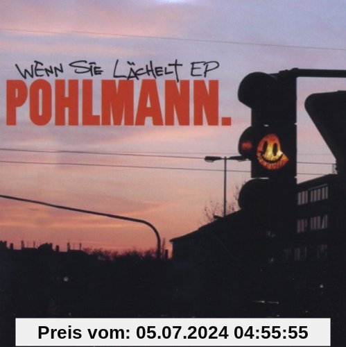 Wenn Sie Lächelt EP von Pohlmann