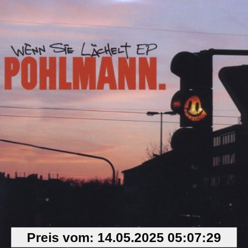Wenn Sie Lächelt EP von Pohlmann