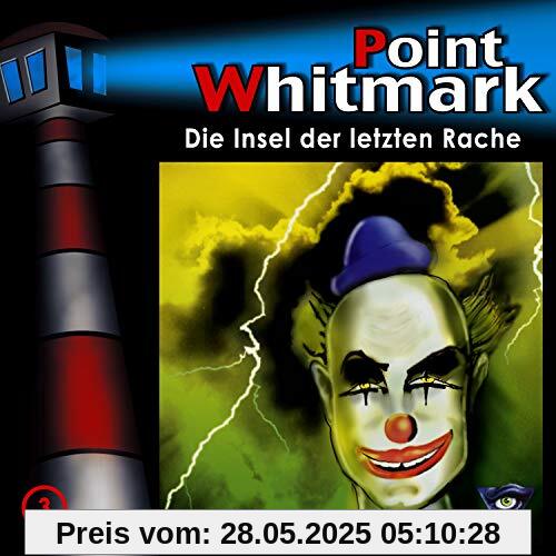 03/die Insel der Letzten Rache 03/die Insel der Letzten Rache von Point Whitmark