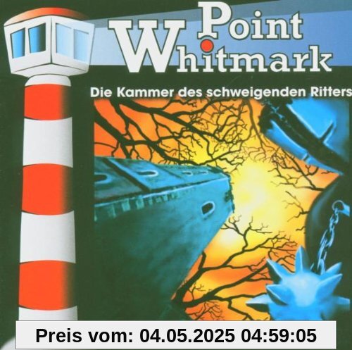 Kammer d. Schweigenden Ritters Kammer d. Schweigenden Ritters von Point Whitmark