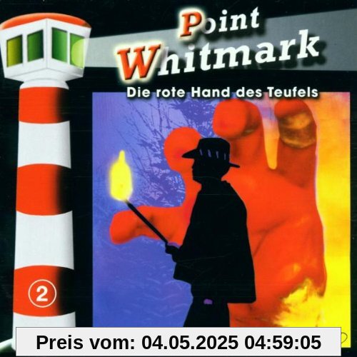 Point Whitmark-Folge 2: Die rote Hand des Teufels Point Whitmark-Folge 2: Die rote Hand des Teufels von Point Whitmark