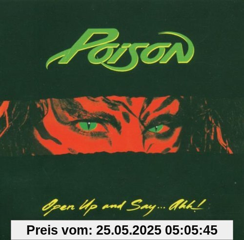 Open Up and Say...Ahh! Open Up and Say...Ahh! von Poison