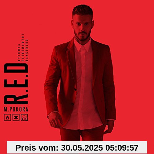 R.E.d.(Rythmes Extrêmement Dangereux) von Pokora M.