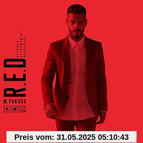 R.E.d.(Rythmes Extrêmement Dangereux) von Pokora M.
